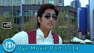 Oye Telugu Movie Part 1/14 - Siddharth, Shamili