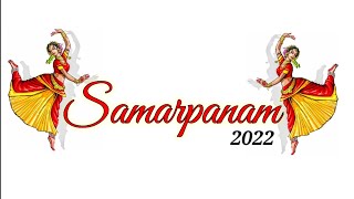 Samarpanam 2022 | Shivashakthi kalakshetram |