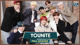 [After School Club] The hot rookies’ debut we’ve all been waiting for🌟YOUNITE(유나이트)🌟 _ Full Episode