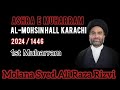 Molana Syed Ali Raza Rizvi 1st majlis 2024 Al-Mohsin Hall Federal B Area Karachi