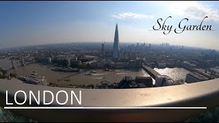 Sky Garden London: Wo Wolkenkratzer auf sonnige Ausblicke treffen.