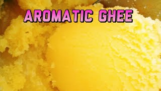 AROMATIC HOME MADE GHEE /கம, கம, மணல், மணலாய் வீட்டில் நெய் தயாரிக்கலாம்