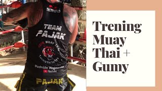 Brakowało mi tego !!! Trening Muay Thai + Gumy