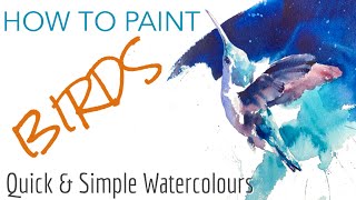 How to paint a WATERCOLOUR BIRD -  Hummingbird Simple watercolour tutorial