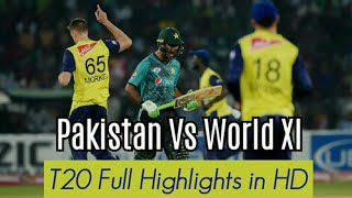 Pakistan Vs World XI || Independence Cup - T20 Highlights in HD