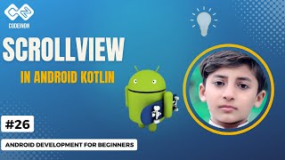 How to add ScrollView in Android Kotlin | Scroll View And Constraint Layout