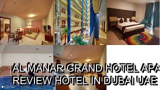 Al Manar Grand Hotel Apartment  Reviews real guests Real opinions Dubai UAE