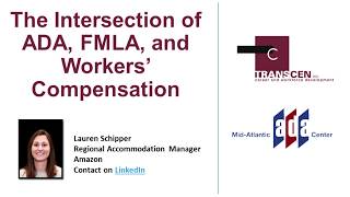 The Intersection of ADA, FMLA, and Workers' Compensation