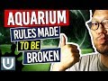 Aquarium Rules - Made To Be Broken