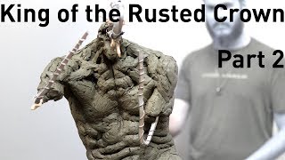 King of the Rusted Crown - Part 2