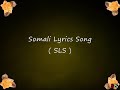 KIIN JAMAC - GARO JACEYLKA - HEES QORAN - SOMALI LYRICS