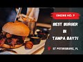 Engine No. 9 | Best Burger in Tampa Bay?! (Hunt For the Best Burger!)