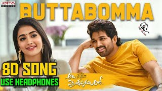 Butta Bomma 8D song | Ala vaikunthapurramulo Allu Arjun | Trivikram | Thaman S | #AA19
