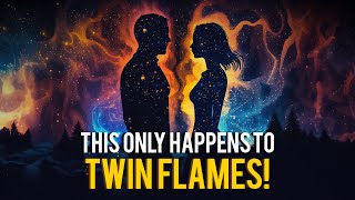 5 Twin Flame Signs That ONLY Happen to Twin Flames