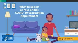 What to Expect at Your Child’s COVID-19 Vaccine Appointment