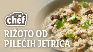 LIDL CHEF - Kremasti rižoto od gljiva i pilećih jetrica I Lidl Hrvatska