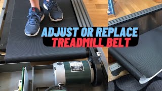 Adjust or Replace Treadmill Walking Belt, Everything You Need to Know