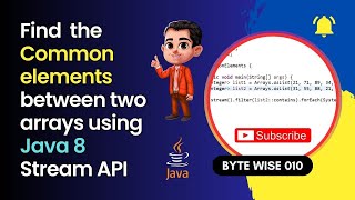 Java 8 Streams: Find Common Elements Between Two Lists/Arrays! 🤝