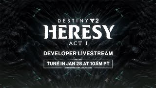 Destiny 2: Heresy Act I Developer Livestream - PC Gamer Co-stream