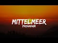 Pashanim - Mittelmeer (Lyrics)