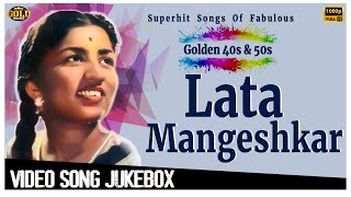 Golden 40s & 50s Superhit Songs | Lata Mangeshkar | Video Songs Jukebox | (HD) Hindi Old Songs