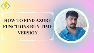 How To Find Azure Functions Run Time Version