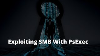 Exploiting SMB With PsExec | KLSFP Black Box Penetration Testing Certification | Black Box Testing