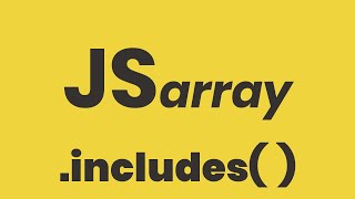 JavaScript Array Includes Method | YCC
