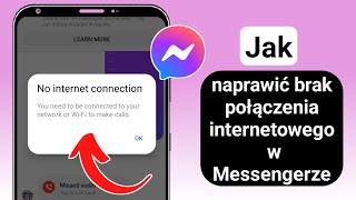 Jak naprawić brak połączenia internetowego w Messengerze