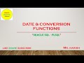 Oracle SQL Date & Conversion Functions
