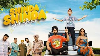 Shinda Shinda No Papa Full Punjabi Movie | Gippy Grewal | Shinda Grewal | Hina Khan