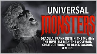 The Romantic Horror Legacy of UNIVERSAL MONSTERS