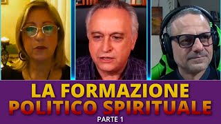 La formazione politico spirituale parte1