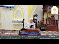 Kuliah Subuh I Ustaz Salehuddin Perwira