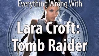 Everything Wrong With Lara Croft: Tomb Raider