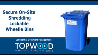 TOPWOOD: Lockable Wheelie Bins for Secure Document Destruction