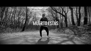 TRAPWINE - MUERTO ESTAS (OFFICIAL MUSIC VIDEO)