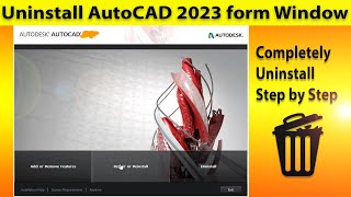 How to uninstall AutoCAD in 2023 from Window and pc | Completely Uninstalling AutoCAD on Windows