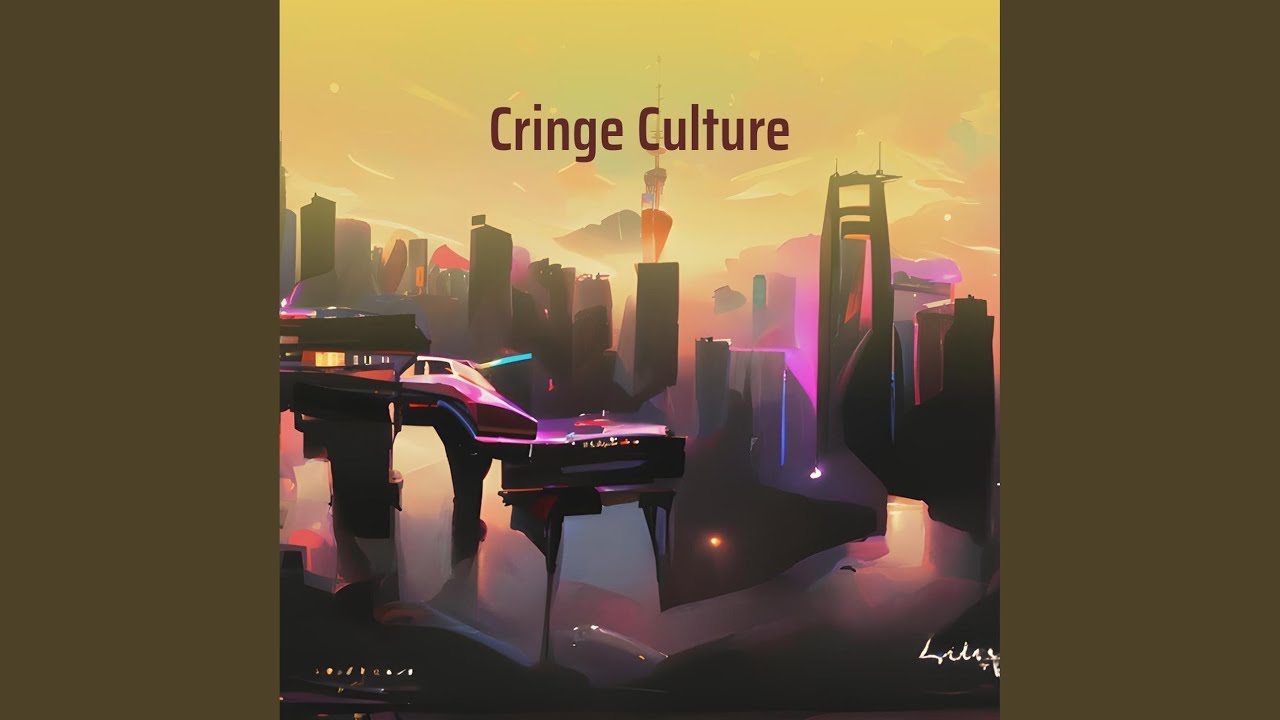 Cringe Culture Youtube