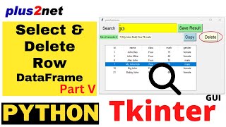 Selecting and deleting row from DataFrame and showing result in Treeview Part V