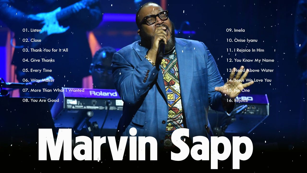 Marvin Sapp - Top Gospel Songs Praise And Worship - YouTube