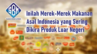 Sering Disangka Brand atau Merek Luar Negeri, Ternyata Brand Indonesia