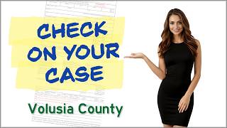How to Look Up a Traffic Ticket in Volusia County Florida (Case Search Guide)