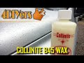 How to Apply Collinite 845 Insulator Wax to your Vehicles Paint