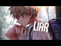 「Nightcore」→ Liar (Lyrics) by PFV (feat. CHVSE)