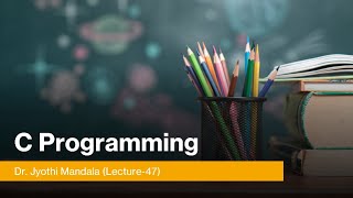 C Programming: Lecture #47: Pointer Expressions || Pointer Arithmetic