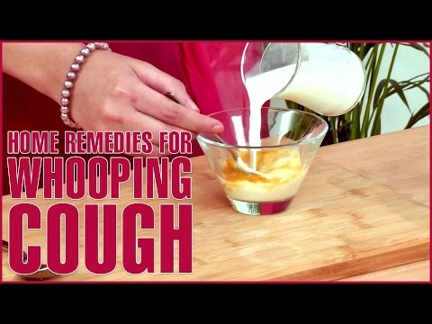 3 Best Home Remedies To TREAT WHOOPING COUGH 3 Best Home Remedies To TREAT WHOOPING COUGH