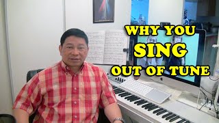 Why You Sing Out Of Tune