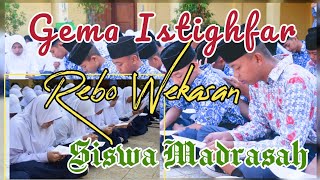 Istighfar Rebo Wekasan || oleh Siswa-siswi MTs Serba Bakti Pontren Suryalaya