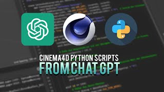 How i created Cinema4D Python Scripts with Chat GPT